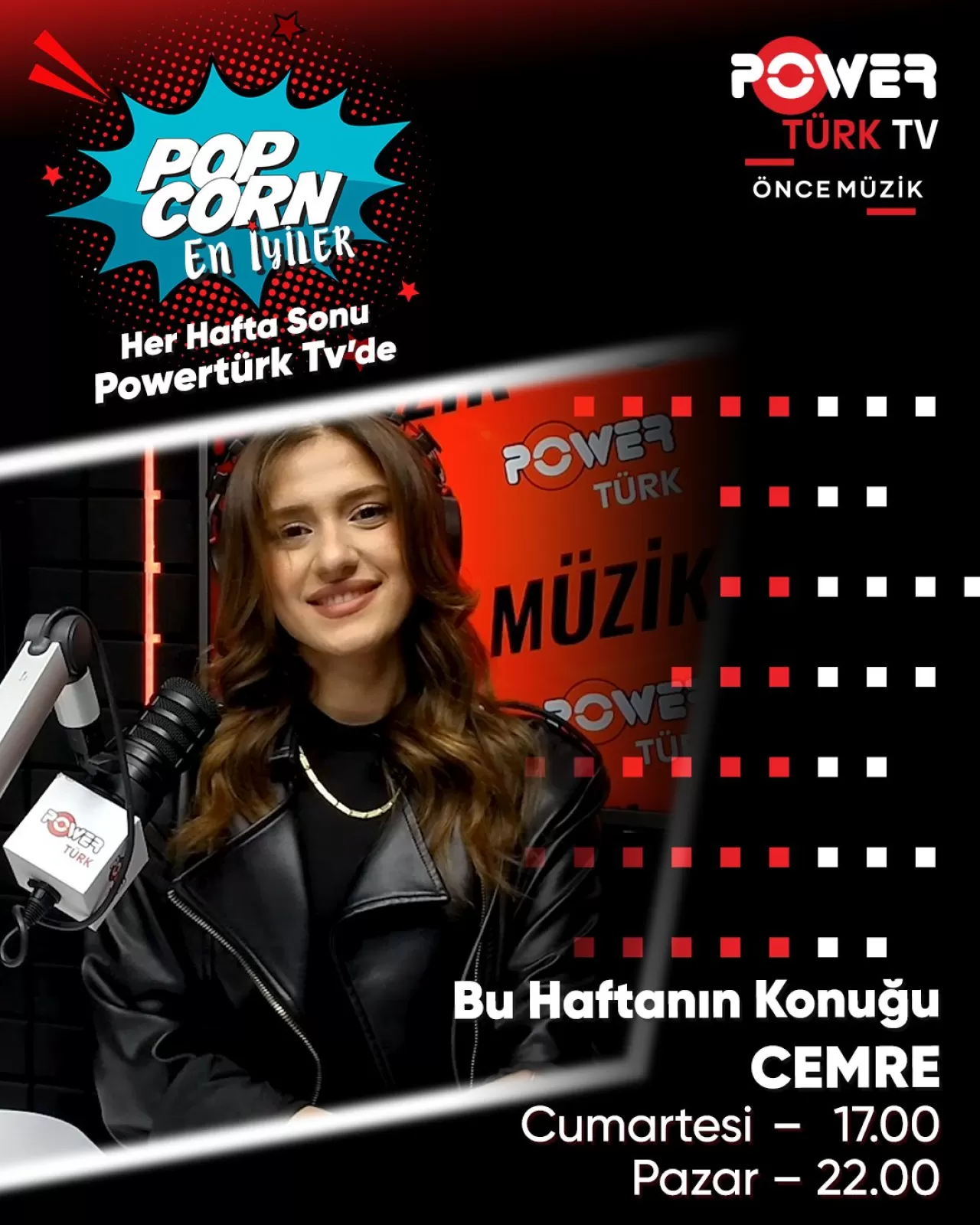 PowerTürk TV'de Bu Hafta Sonu: Cemre, PopCorn Programının Konuğu Oluyor