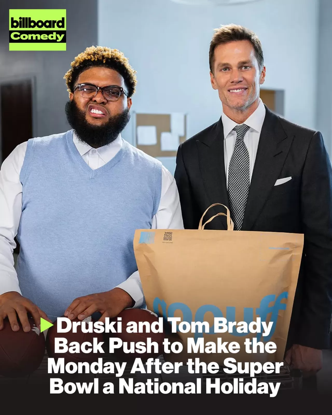 Tom Brady ve Druski, Super Bowl Sonrası 'Süper Pazartesi' İçin Kampanya Başlattı