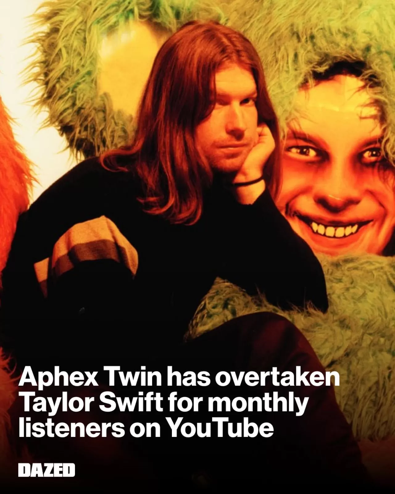 Aphex Twin'un YouTube Dinleyici Sayısı Taylor Swift'i Geride Bıraktı