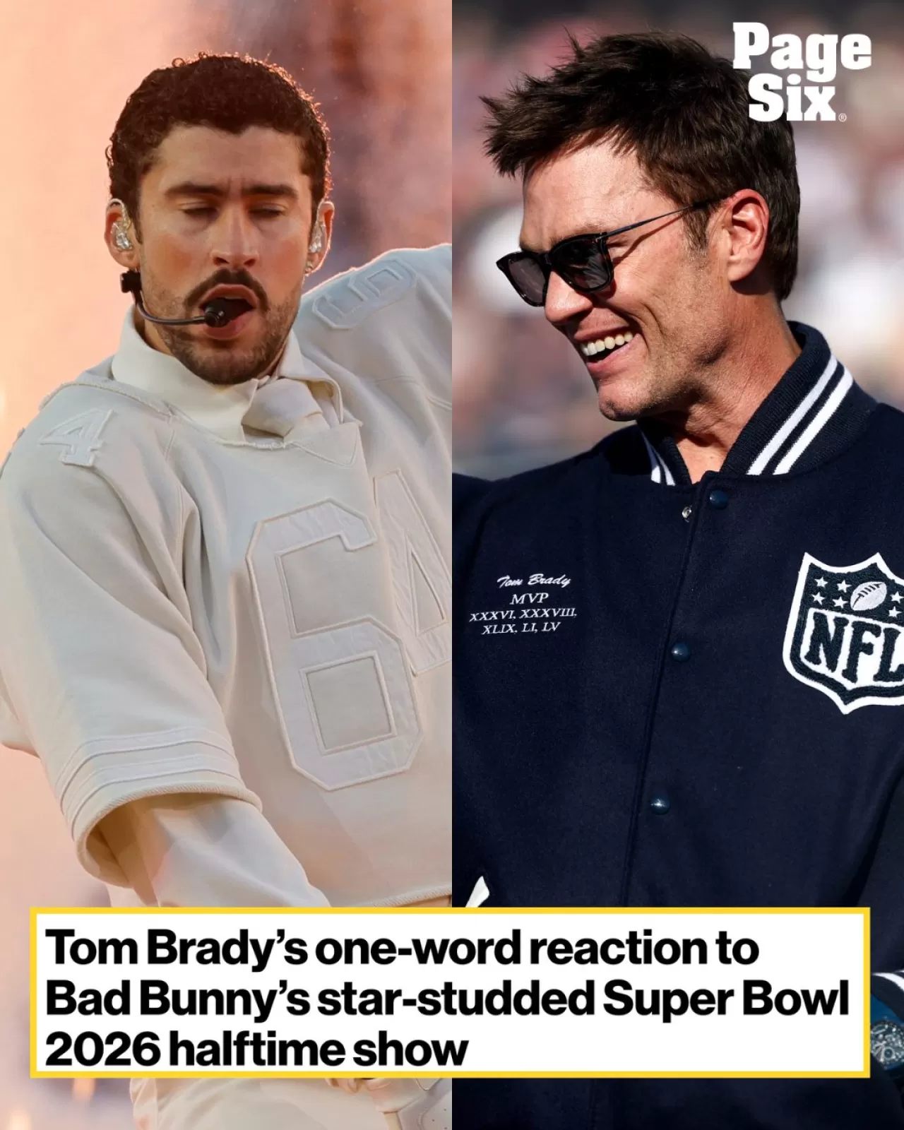 Tom Brady, Bad Bunny'nin Super Bowl Gösterisi Hakkında Kısa Yorum Yaptı