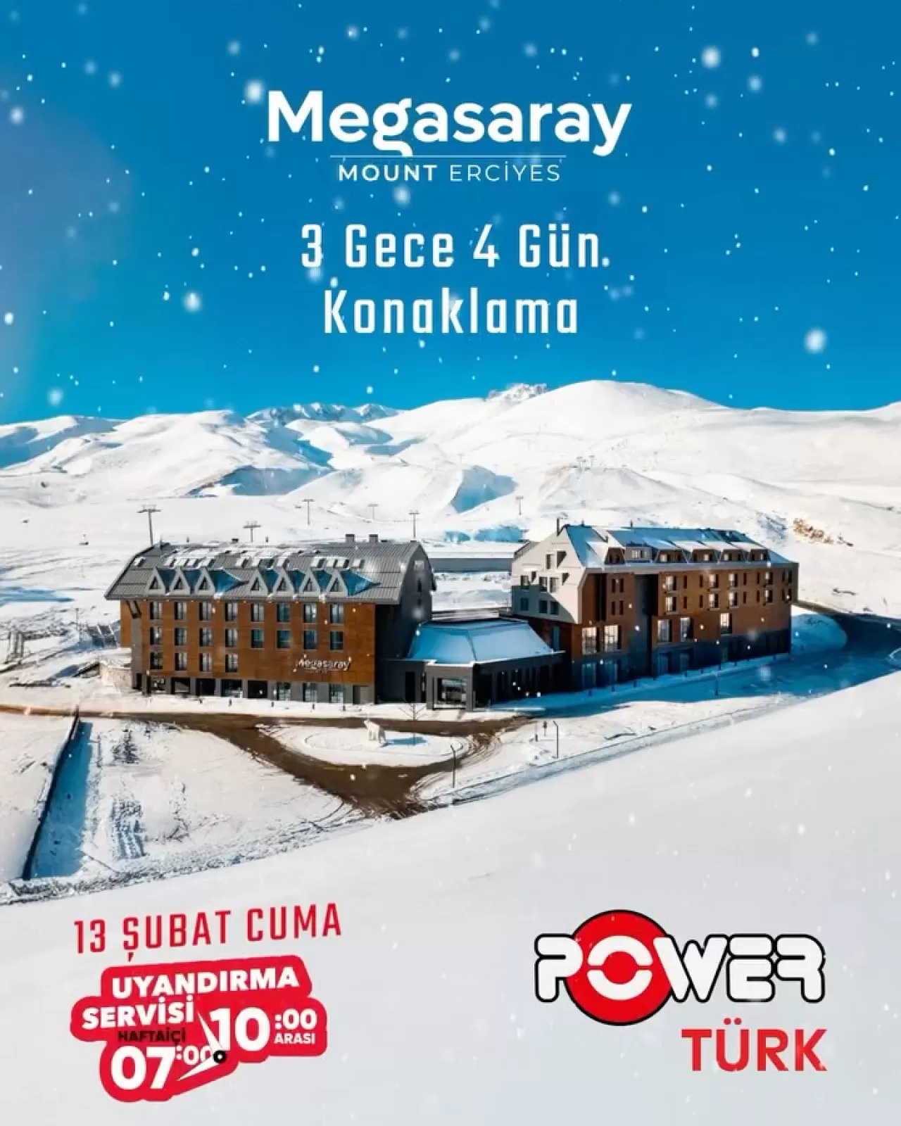 Erciyes'te Kar Tatili Fırsatı: Power Türk Dinleyicilerine Özel Yarışma