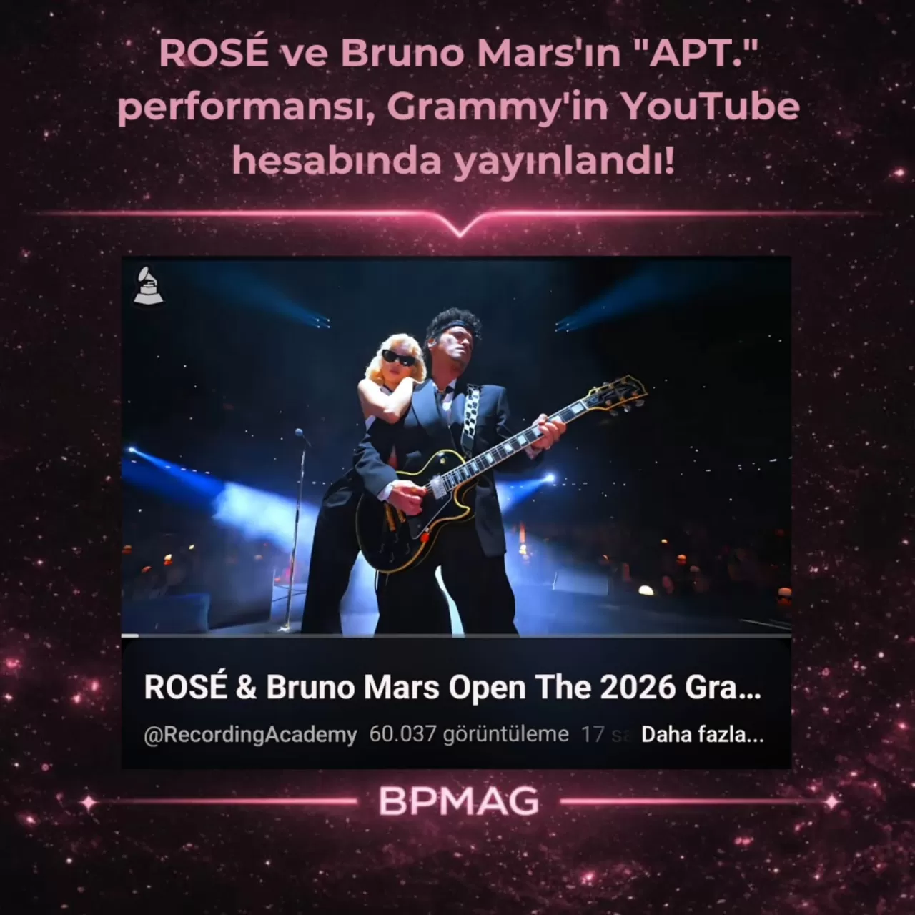 BLACKPINK'ten ROSÉ ve Bruno Mars'tan Grammy Ödülleri'nde Sürpriz Performans