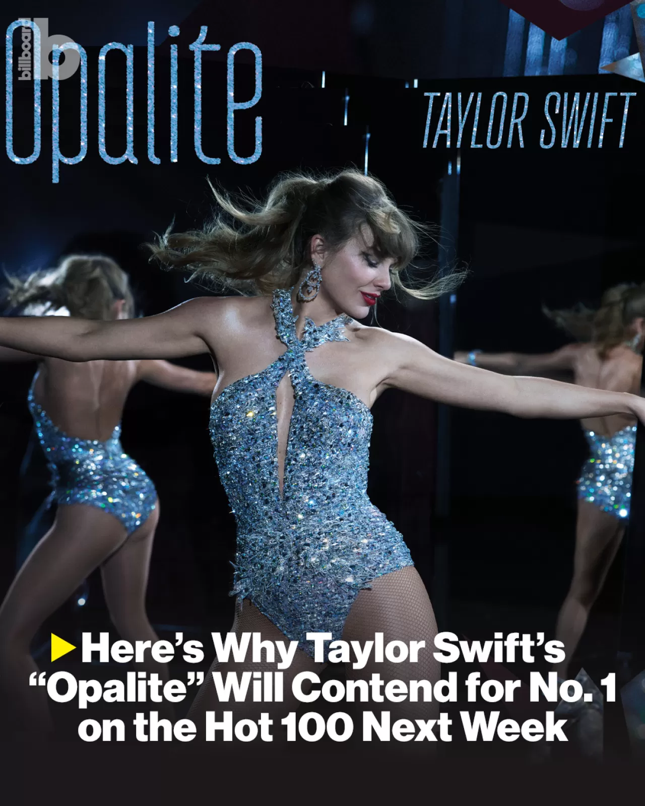 Taylor Swift'ın Yeni Single'ı Opalite, Billboard Hot 100'de Bir Numara Adayı