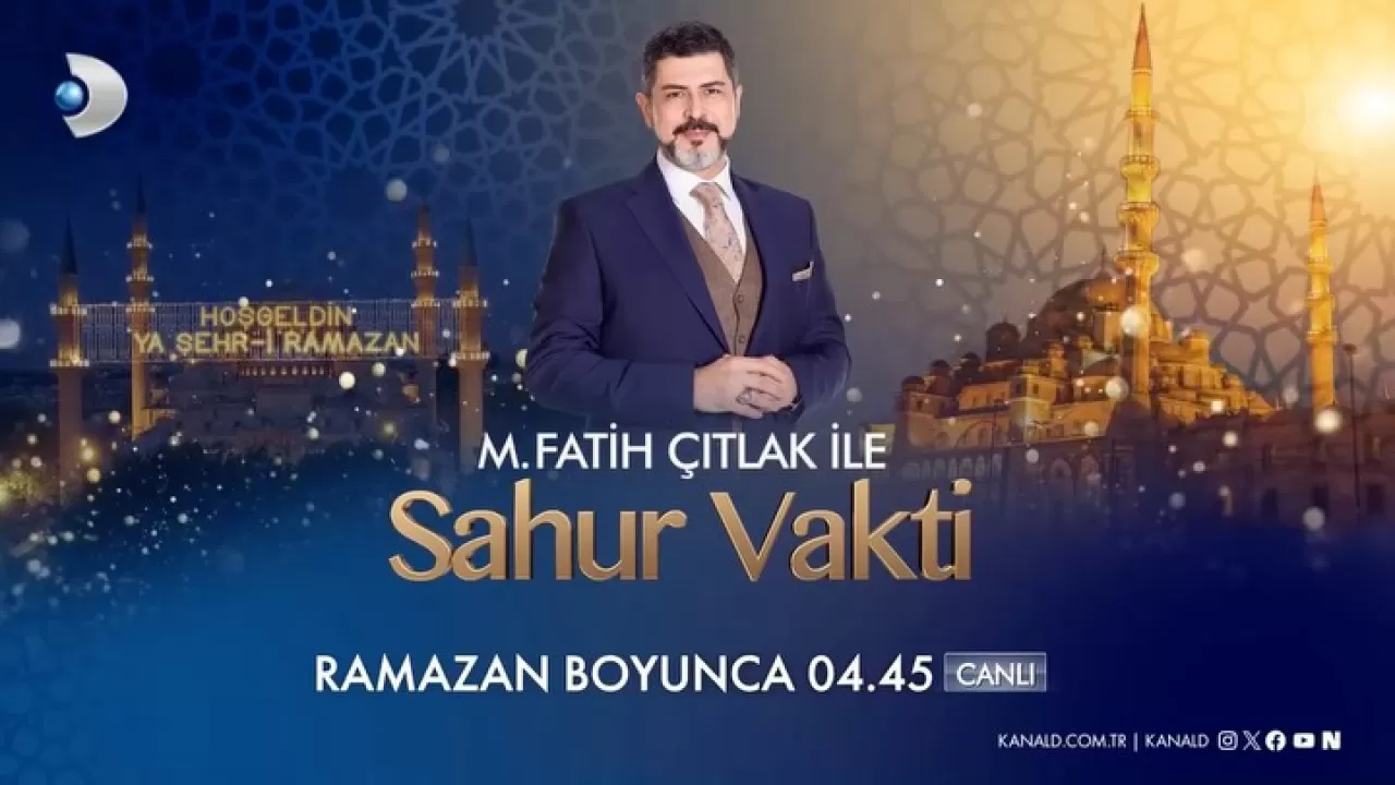 Kanal D, Ramazan Boyunca Fatih Çıtlak ile Sahur Vakti Programını Yayınlayacak