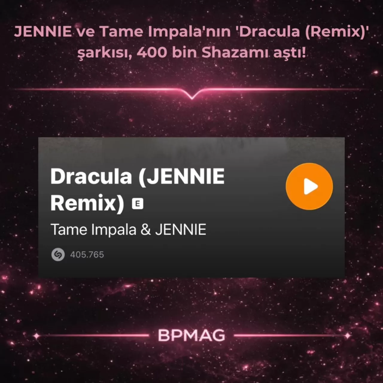 JENNIE ve Tame Impala'nın "Dracula Remix"i 400.000 Shazamı Aştı!