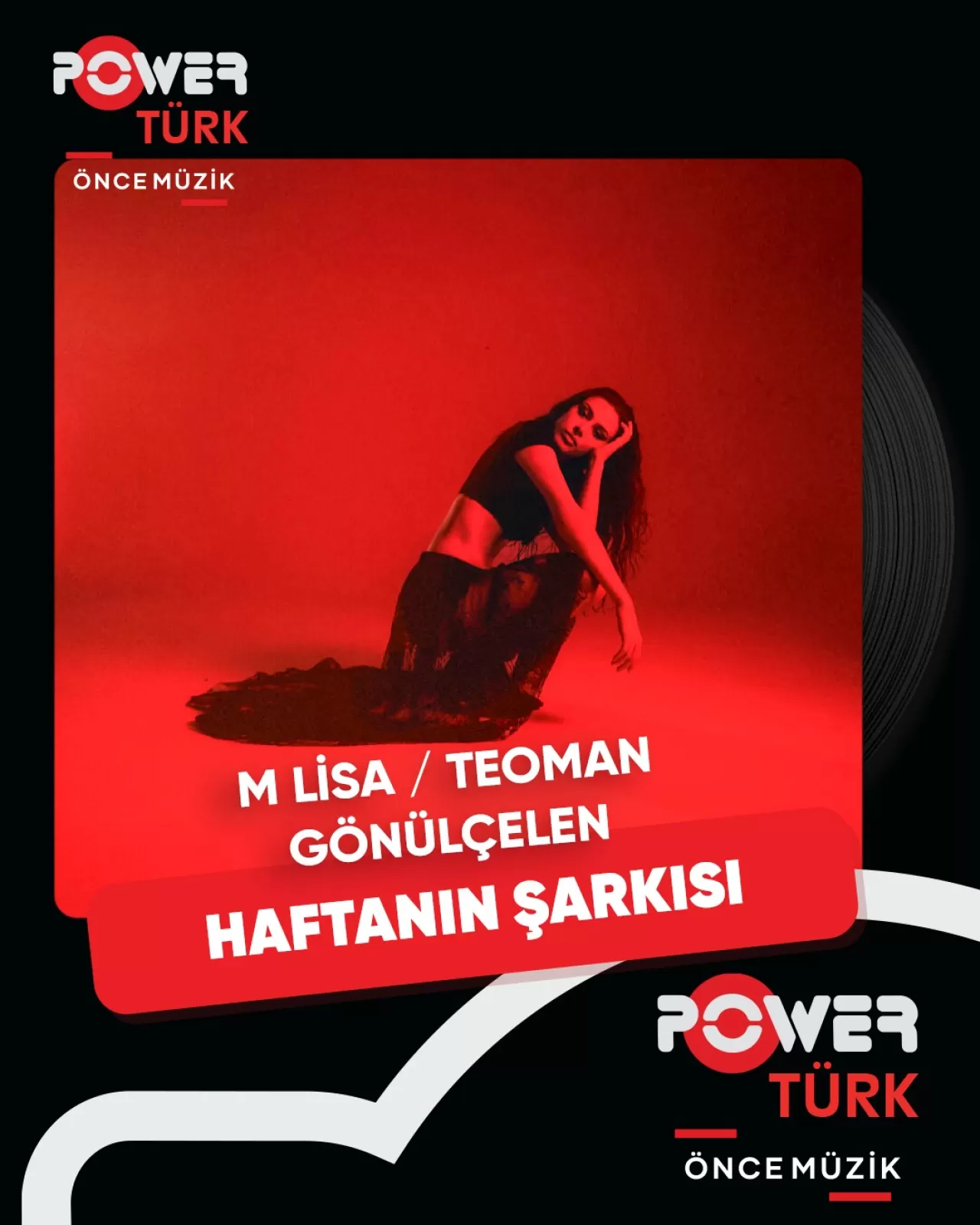 Power Türk Bu Haftanın Şarkısını Açıkladı: M Lisa, Teoman ve