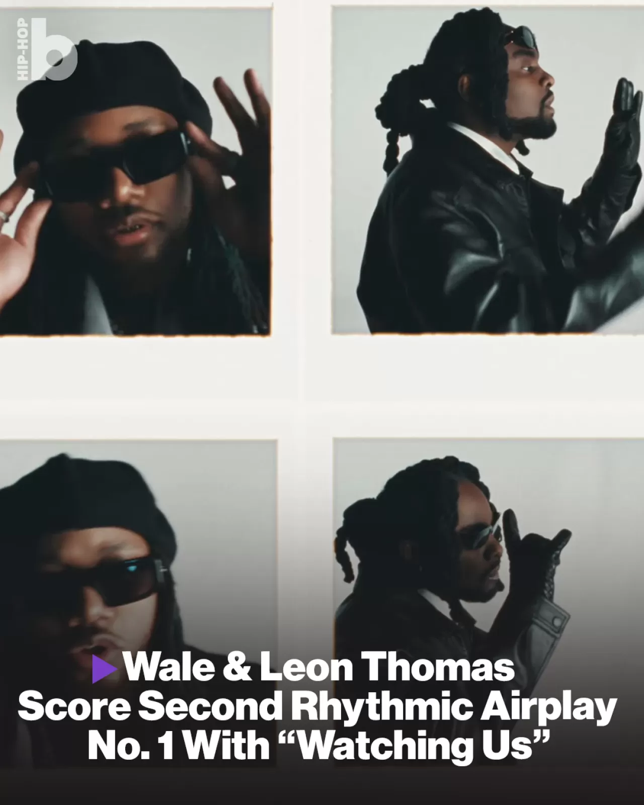 Wale ve Leon Thomas "Watching Us" ile Rhythmic Airplay'de 1 Numara
