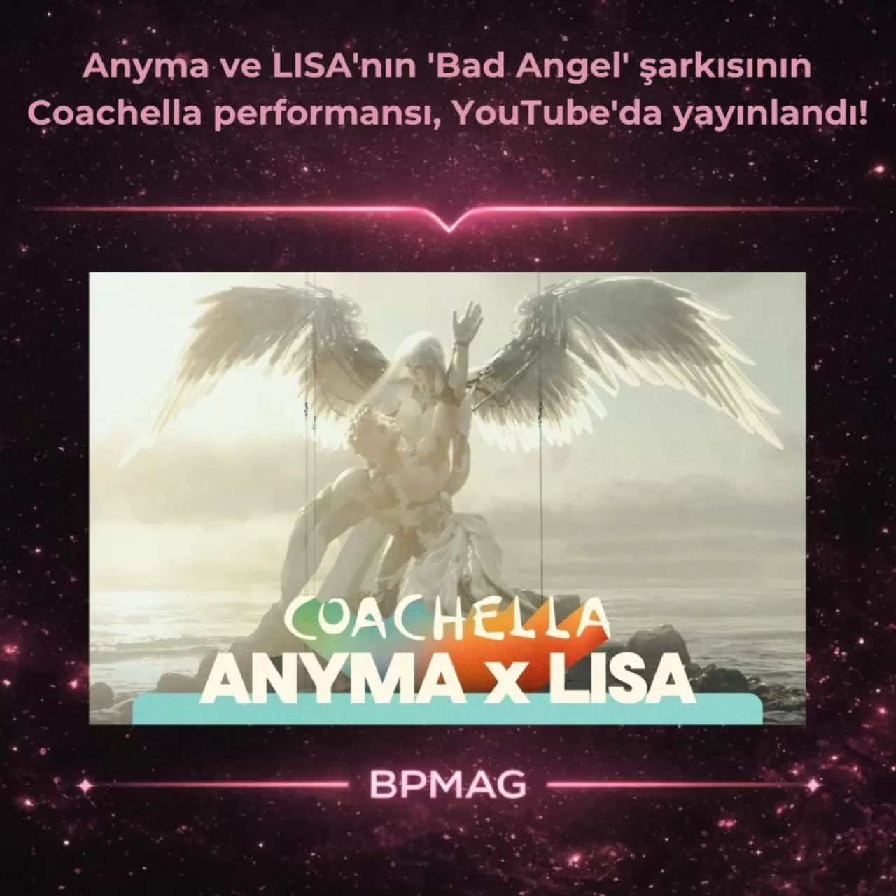 Anyma ve LISA'nın Bad Angel Coachella Performansı YouTube'da
