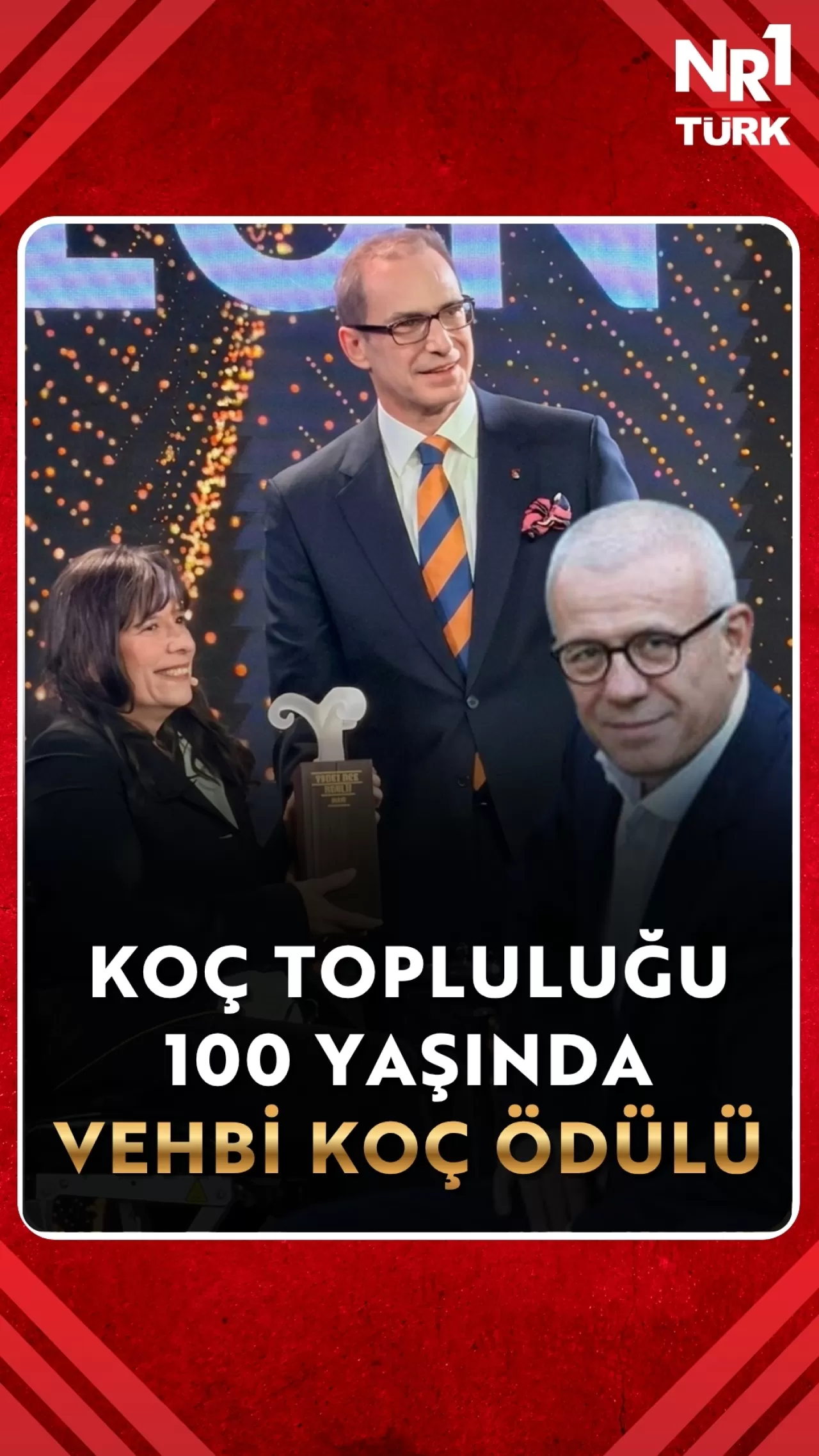 Koç Topluluğu 100 Yaşında: Vehbi Koç Ödülü ve Ertuğrul Özkök