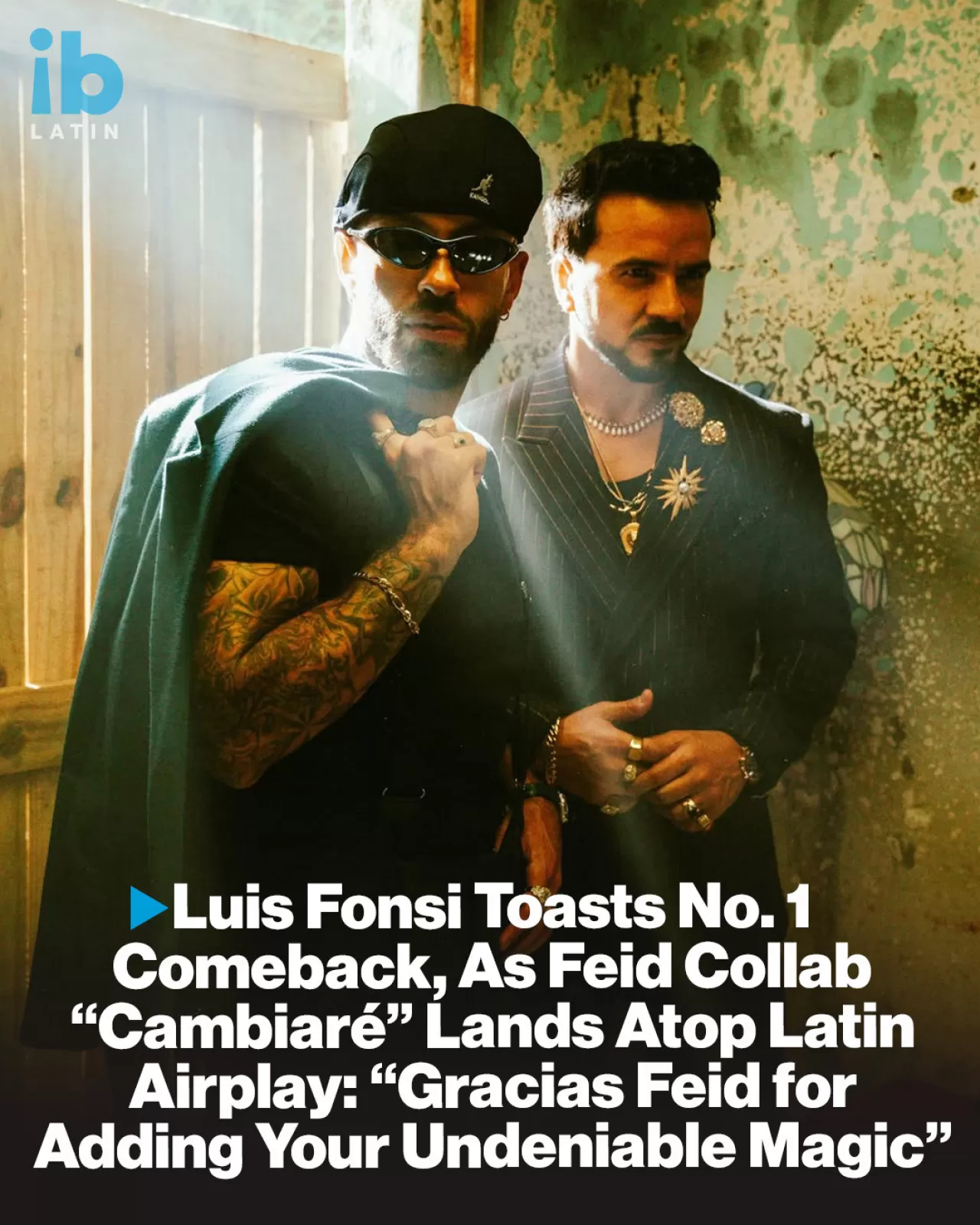 Luis Fonsi ve Feid, Billboard Latin Airplay'de Zirveye Yerleşti