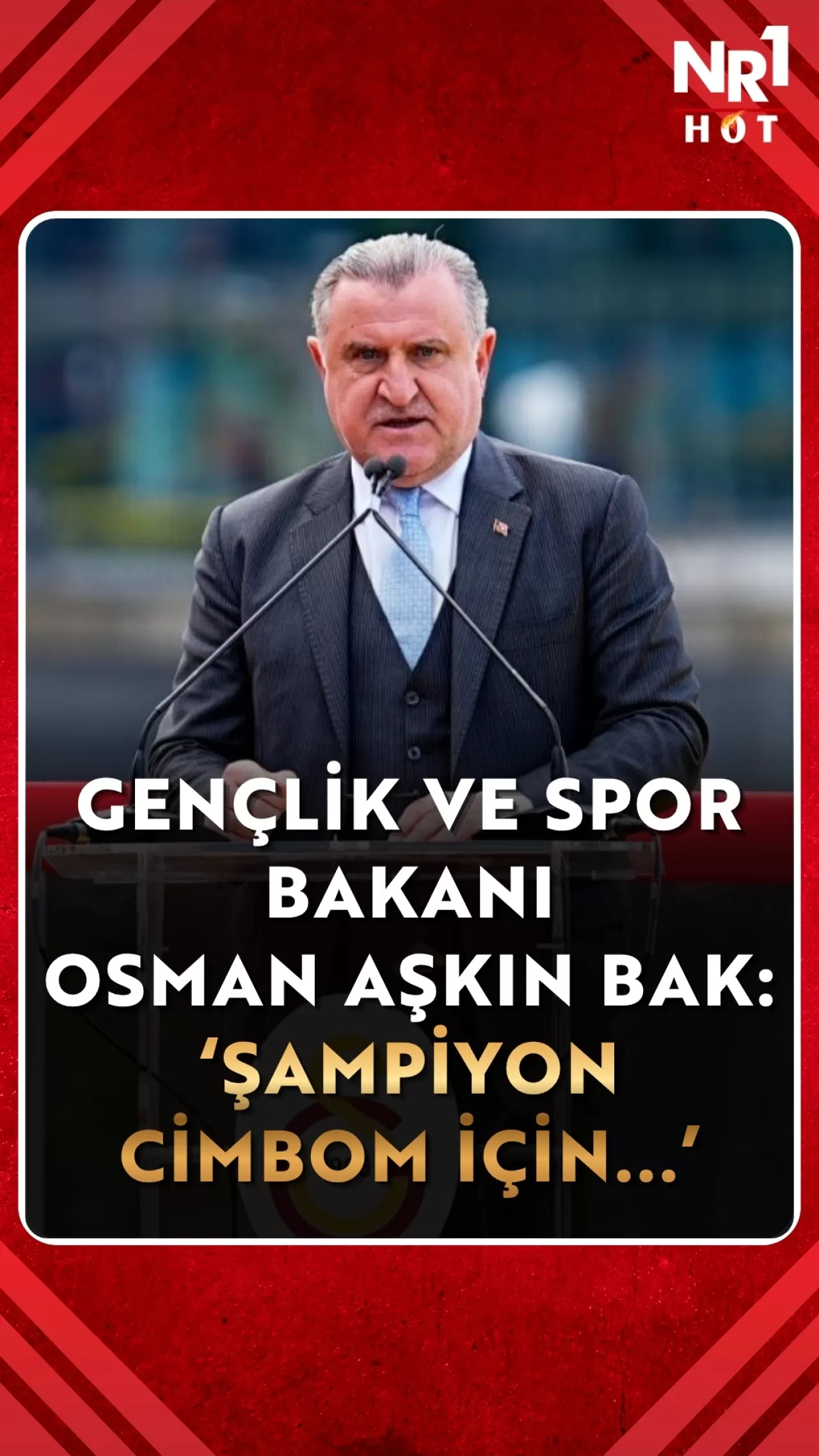 Gençlik ve Spor Bakanı Bak: 