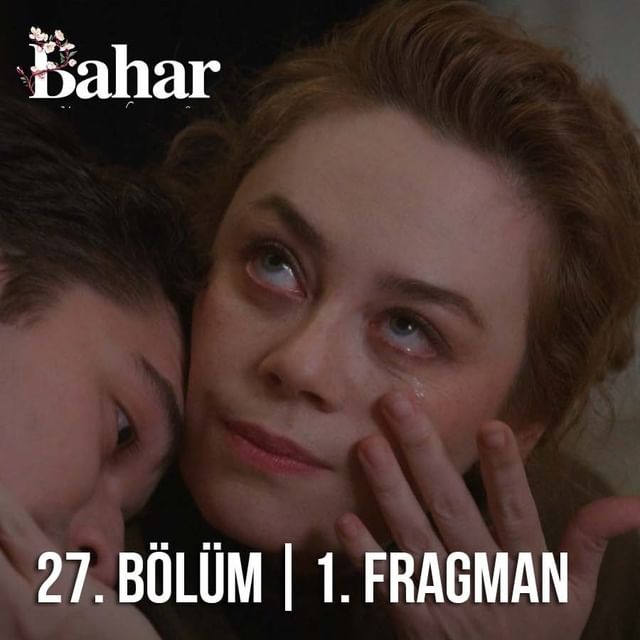 Bahar Dizisinin Yeni Bölüm Fragmanı Yayınlandı!